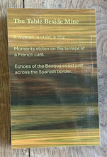 Charger l'image dans la galerie, The Table Beside Mine