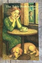 Charger l'image dans la galerie, The Table Beside Mine